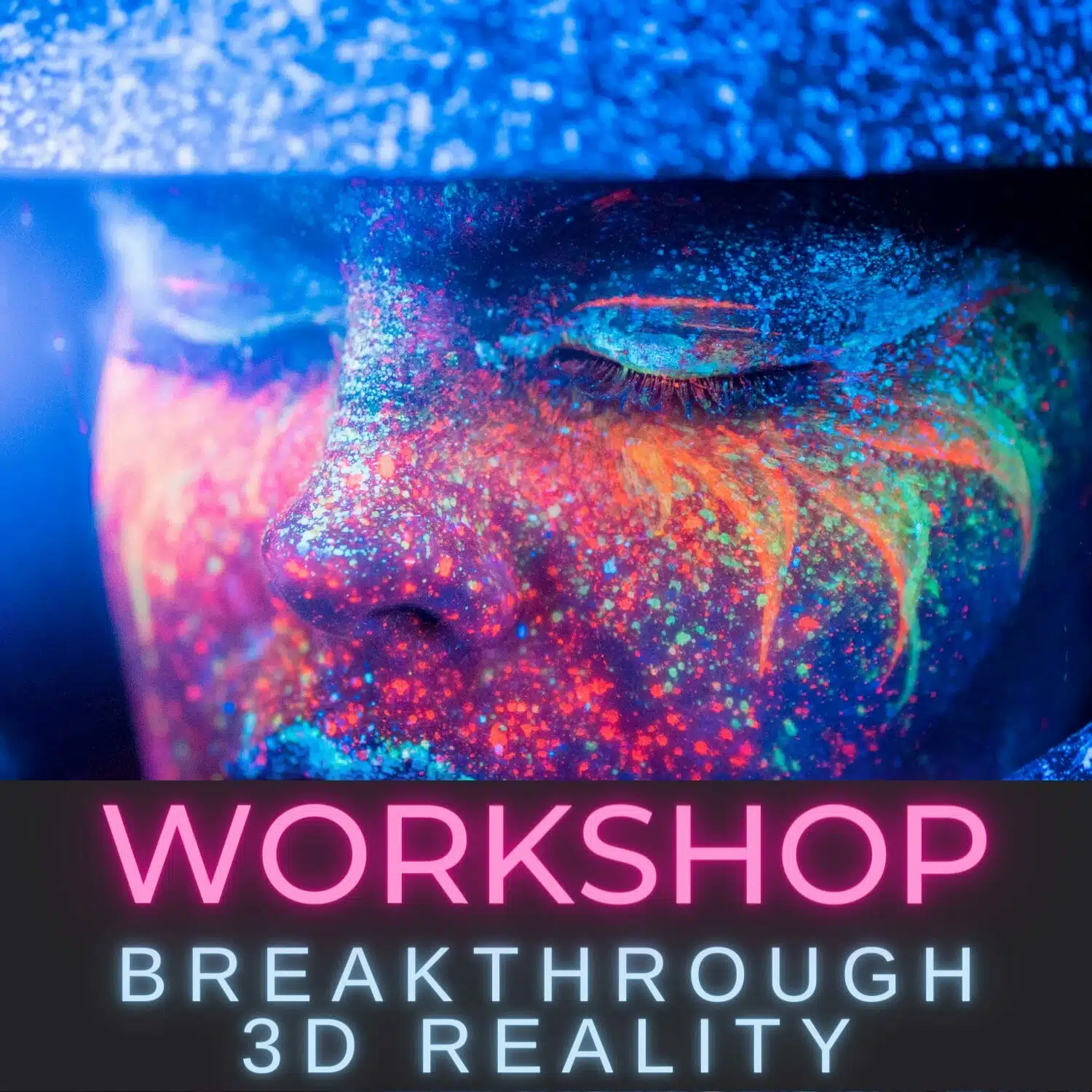 ELIZABETH APRIL BREAKTHROUGH REALITY WORKSHOP