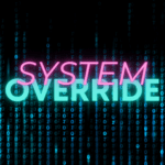 System Override