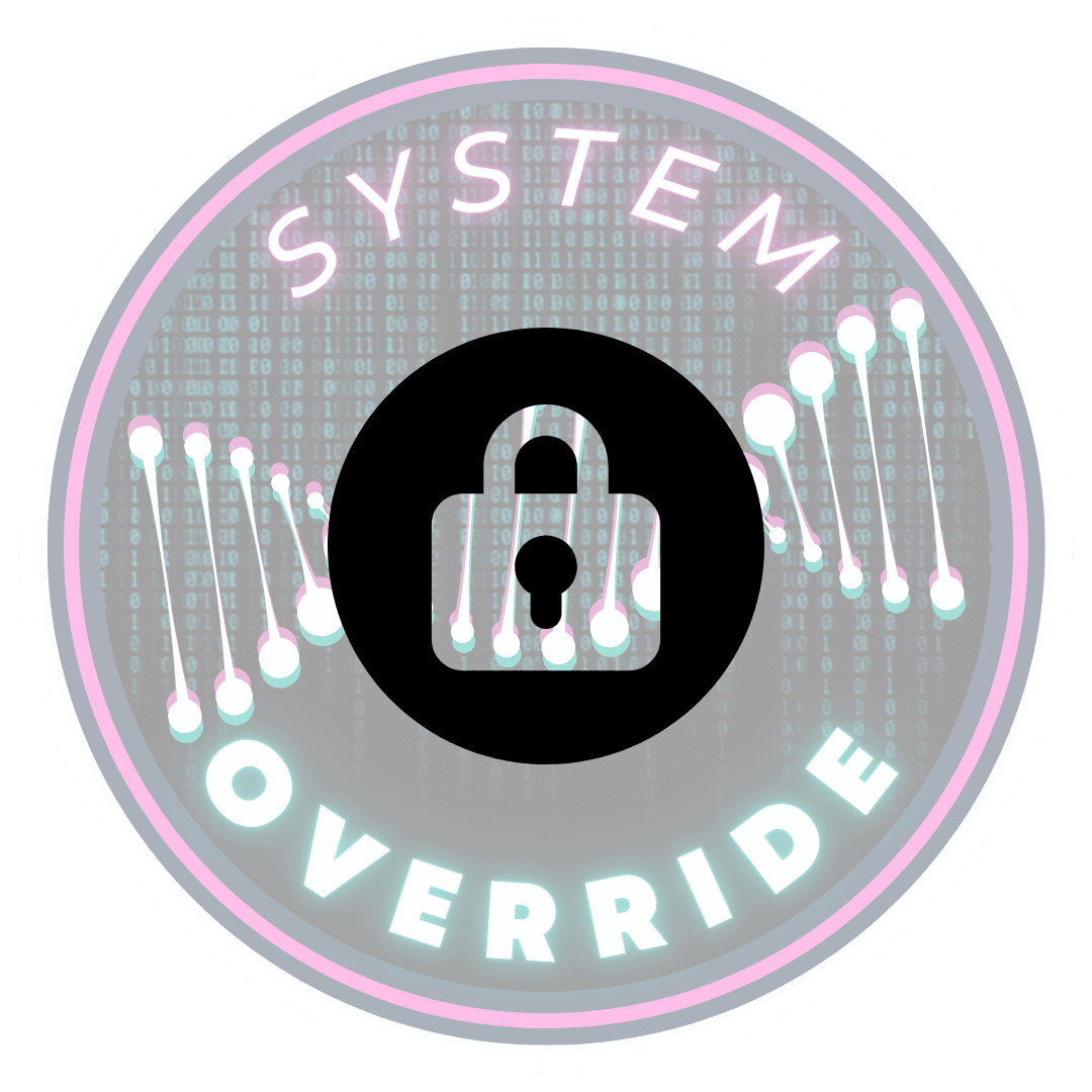 SYSTEM OVERRIDE