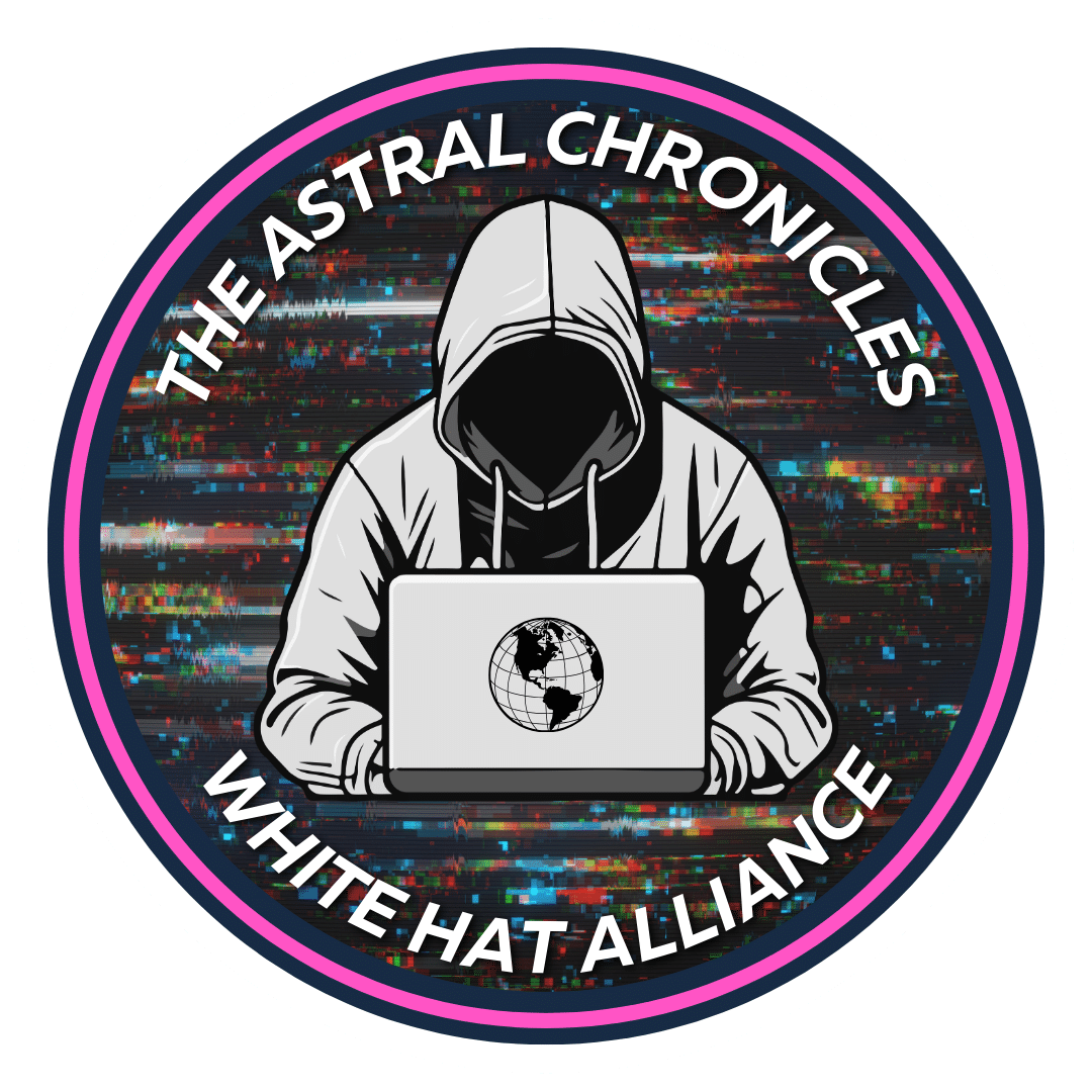 THE ASTRAL CHRONICLES WHITE HAT ALLIANCE